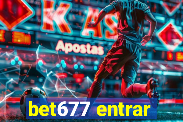 bet677 entrar